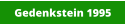 Gedenkstein 1995