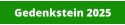 Gedenkstein 2025